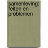 Samenleving: feiten en problemen door J. Berghman