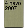 4 Havo 2007 by Rudolf de Jong