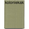 Koloniekak door MariëT. Meester