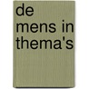 De mens in thema's by L. Rooijendijk