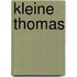 Kleine Thomas