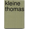 Kleine Thomas door B. Galama