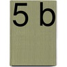 5 B door Crijns