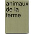 Animaux de la ferme