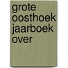 Grote oosthoek jaarboek over door S.U. Barbieri