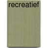 ReCREATIEF door P.G. Van Milt