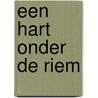 Een hart onder de riem by Helen Exley