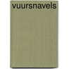 Vuursnavels door Xavier