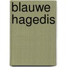 Blauwe hagedis door Roels