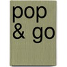 Pop & Go by Unknown
