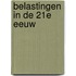 Belastingen in de 21e eeuw