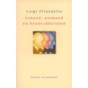 Iemand, niemand en honderdduizend by Luigi Pirandello