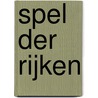 Spel Der Rijken door Slyke