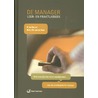 De manager by R. ten Bos