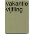 Vakantie vijfling