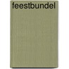 Feestbundel door Onbekend