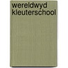 Wereldwyd kleuterschool door Onbekend