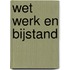 Wet Werk en Bijstand