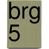 BRG 5 by H. Swaans