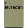 Dik tevreden by Marie-Jeanne