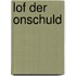 Lof der onschuld