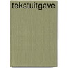 Tekstuitgave door Kluwer