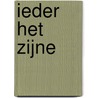 Ieder het zijne door F. Hendriksen