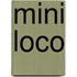 Mini loco