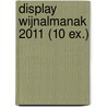 Display Wijnalmanak 2011 (10 ex.) door Onbekend