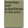 Branches and subsidiaries in the ecm door Onbekend