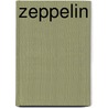 Zeppelin by Vermoortele