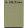 Reisdagboek door Onbekend