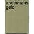 Andermans geld