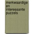 Merkwaardige en interessante puzzels