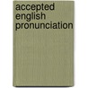 Accepted English pronunciation by S.P. den Hollander