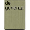 De generaal door Robert Muchamore