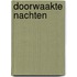 Doorwaakte nachten