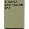 Marianne Benko,Tweede boek door Hapax®