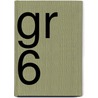Gr 6 door Studio Imago