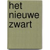 Het nieuwe zwart door Willem Claassen