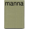 Manna by Huygen