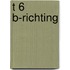 T 6 b-richting