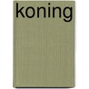Koning door Welling