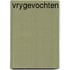 Vrygevochten