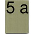 5 A