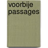 Voorbije passages by Cees Nooteboom
