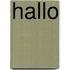 Hallo
