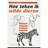 Hoe teken ik wilde dieren