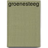 Groenesteeg by I.W.L. Moerman