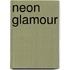 Neon glamour